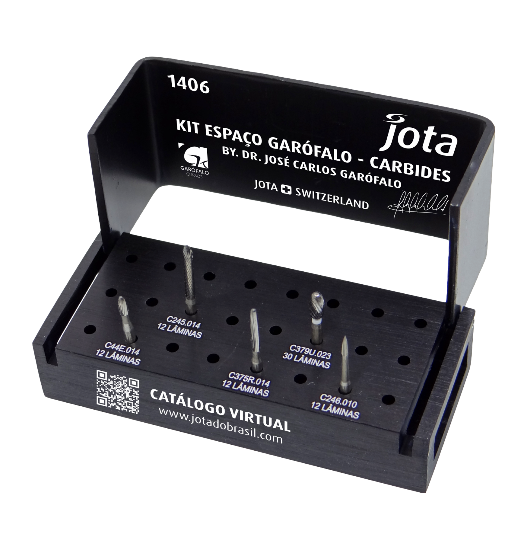 KIT JOTA "ESPAÇO GARÓFALO - CARBIDES- BY DR.CARLOS GARÓFALO
